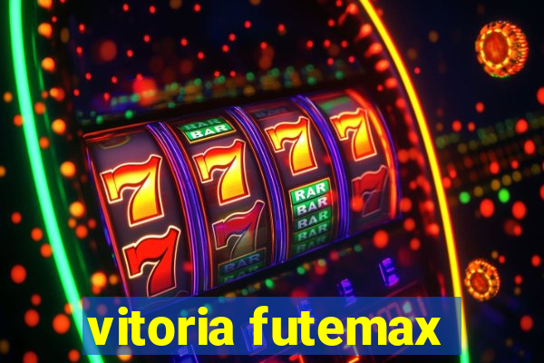 vitoria futemax